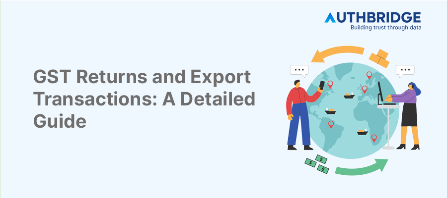 Mastering GST Returns for Export Transactions